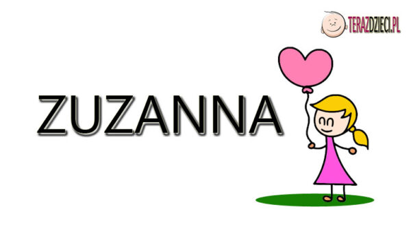 Zuzanna Znaczenie Imienia - terazdzieci.pl